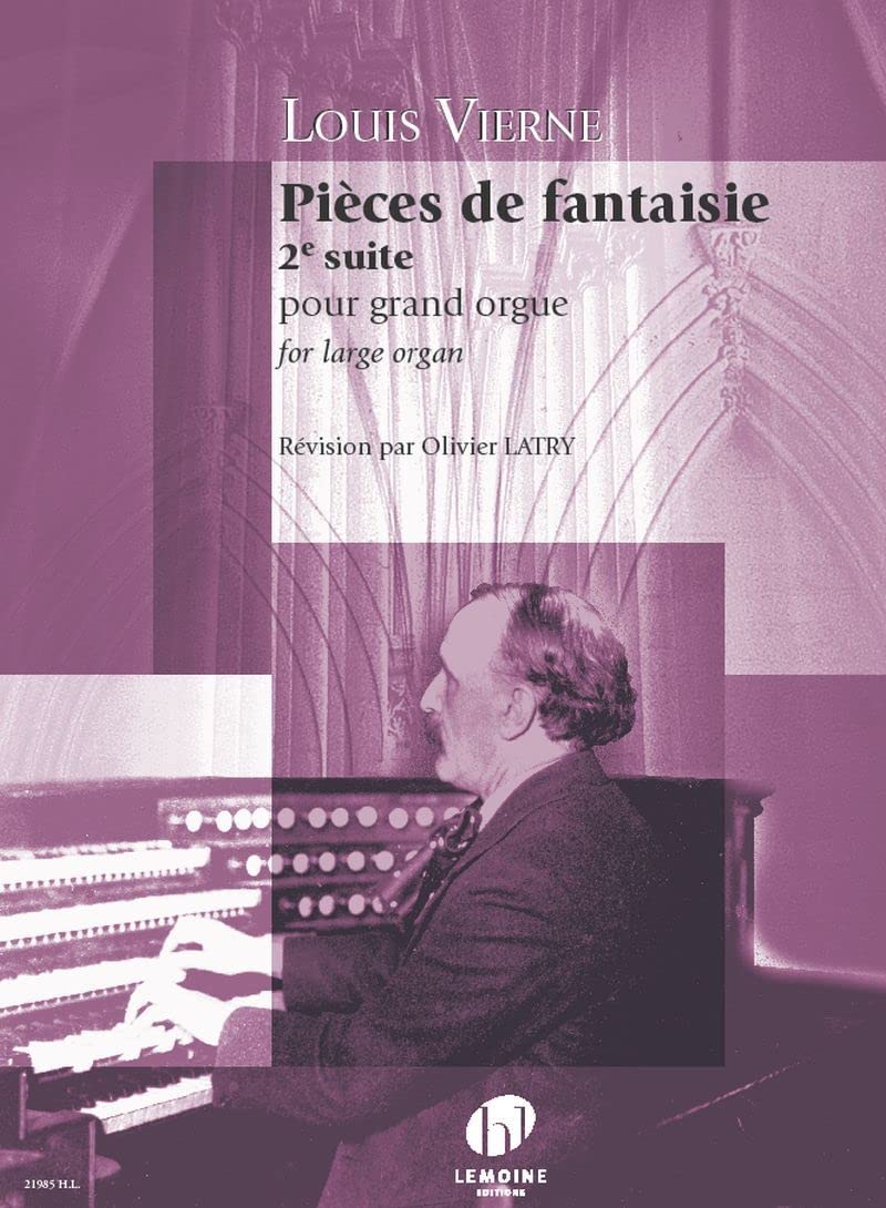 Pièces de Fantaisie pour Grand Orgue, Suite N°2 Op.53