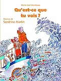 Qu'est-ce que tu vois ? by 