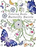 Coloring Books: Adult Coloring Books: Butterfly Swirls by Adult Coloring Books, Tip Top Coloring Books