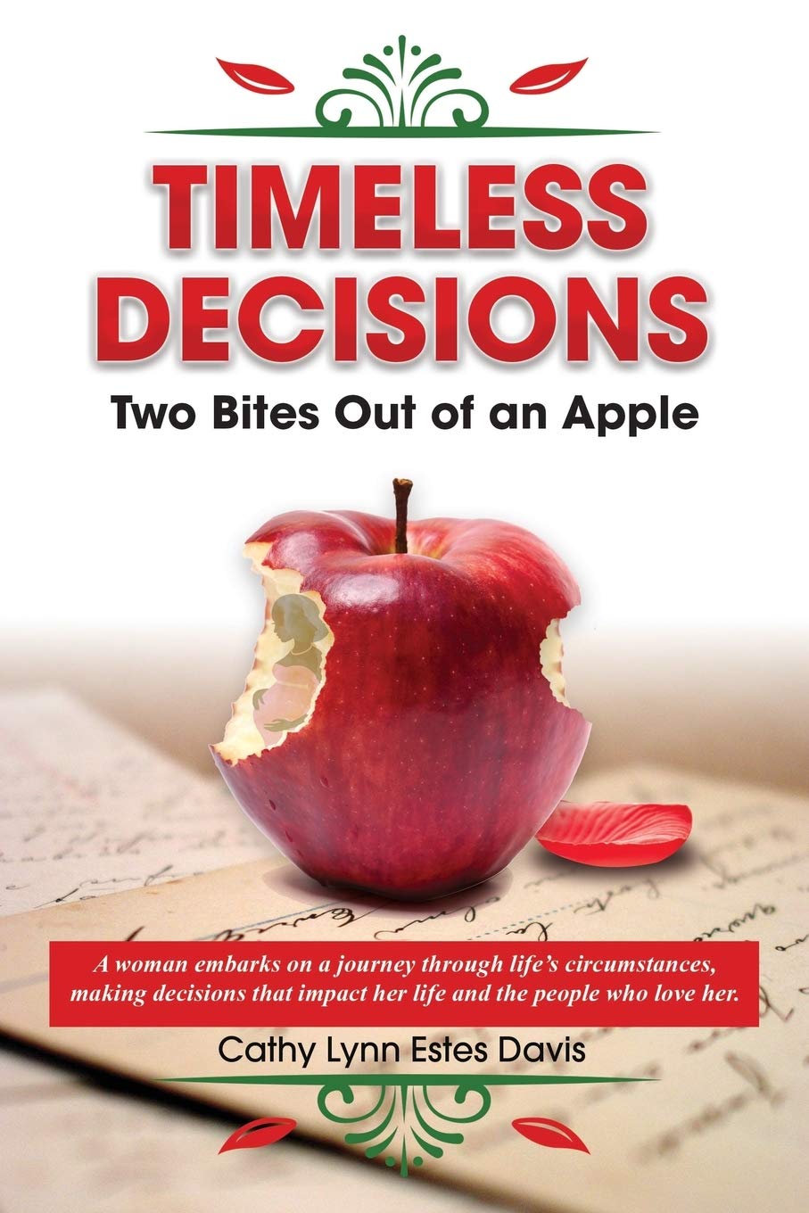 Timeless Decisions Davis Cathy Lynn Estes 9780996943253 Amazon Com Books