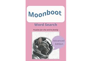 Moonboot: Puzzles For The Entire Family, Advanced Edition: 9x6, 110 pages, 1155 Word Search Game, Relaxation, Reduce Anxiety,