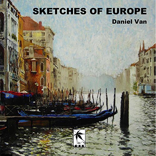 Sketches of Europe by Daniel Van