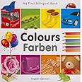 My First Bilingual Book–Colours (English–German)