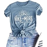 Hiking Shirt for Women Adventure Mountain Graphic Athletic Shirts Funny Hike More Worry Less Tee Tops