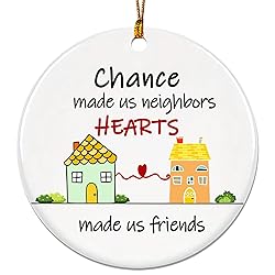 Neighbor Christmas Ornaments 2025, Chance Made Us