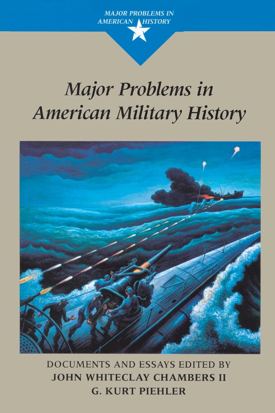 Major Problems In American Military...