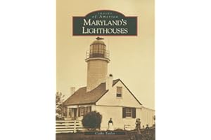 Maryland's Lighthouses (Images of America: Maryland)
