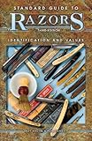 Standard Guide to Razors: Identification and Values, 3rd Edition by Roy Ritchie, Ron Stewart