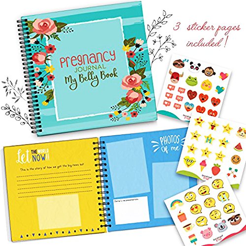 My Belly Book - Pregnancy Journal and Baby Memory Book with Stickers - Baby's Scrapbook and Photo Album - Perfect Gift for First Time Moms - Picture and Milestone Books for Toddlers (New Version)