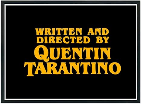 Amazon Com Rob Stees Written And Directed By Quentin Tarantino Poster Trendy Movie Poster Modern Art Wall Decor Pop Culture Graffiti Frame Not Included 8x10 Posters Prints