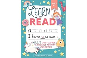 Learn to Read: A Magical Sight Words and Phonics Activity Workbook for Beginning Readers Ages 5-7: Reading Made Easy | Preschool, Kindergarten and 1st Grade