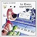 LE PIANO APPRIVOISE VOLUME 1 - CD (B TP 00 : METHODES) by 