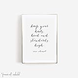 Keep Your Heels, Head and Standards High. -Coco Chanel Quote Script Print, Unframed