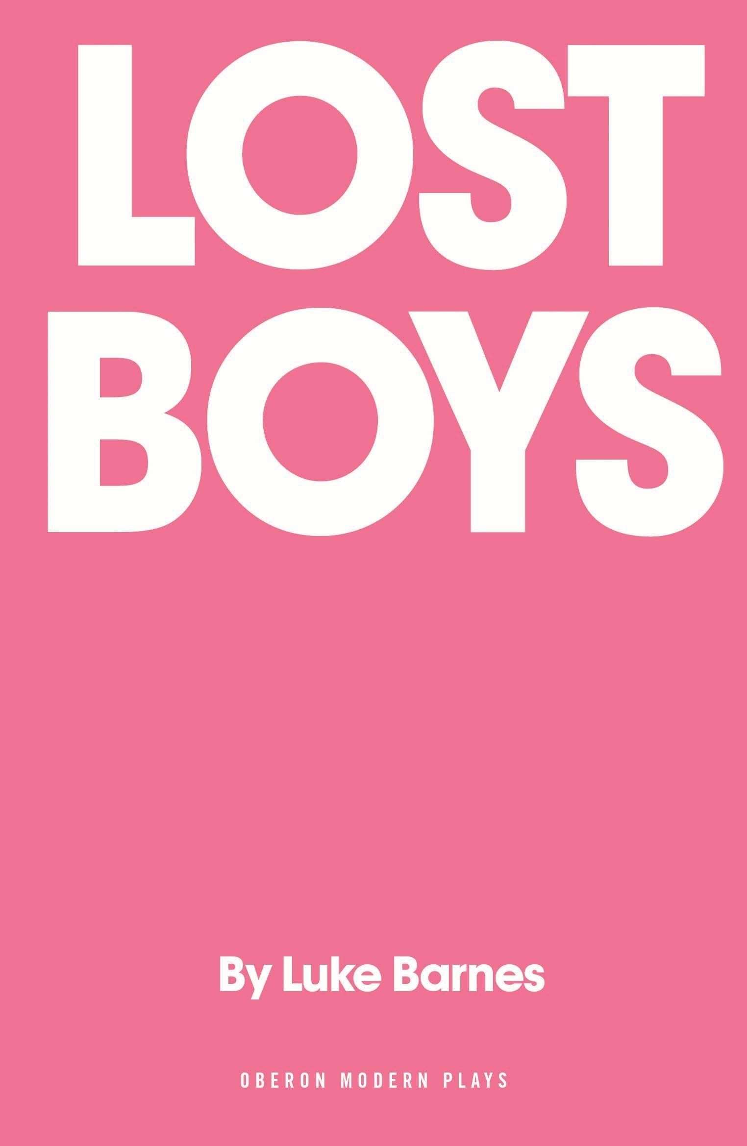 Lost Boys (Oberon Modern Plays)