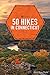 50 Hikes in Connecticut (6th Edition) (Explorer's 50 Hikes) by Mary Anne Hardy