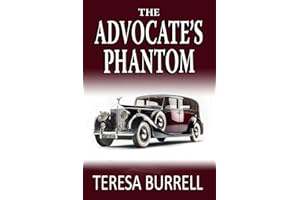 The Advocate's Phantom: Legal Suspense Murder Mystery (The Advocate Series Book 16)