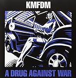 A Drug Against War (vinyl)