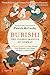Bubishi: The Classic Manual of Combat