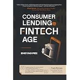 Consumer Lending in Fintech Age