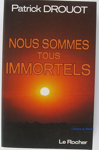 Download Nous sommes tous immortels PDF