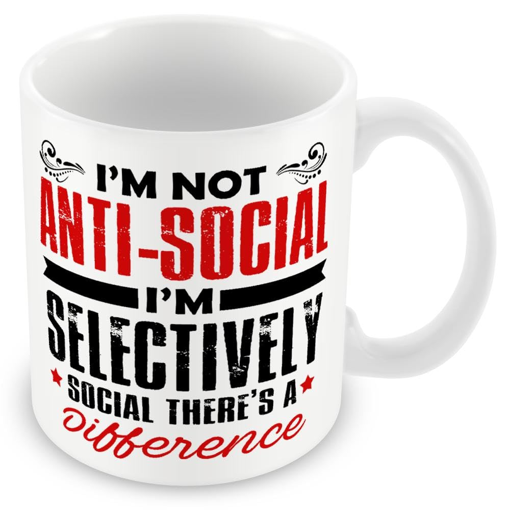 Work Colleague Funny Gift Mug - Not Anti-Social I'm Selectively Social