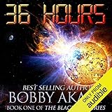 36 Hours: The Blackout Series, Book 1 by