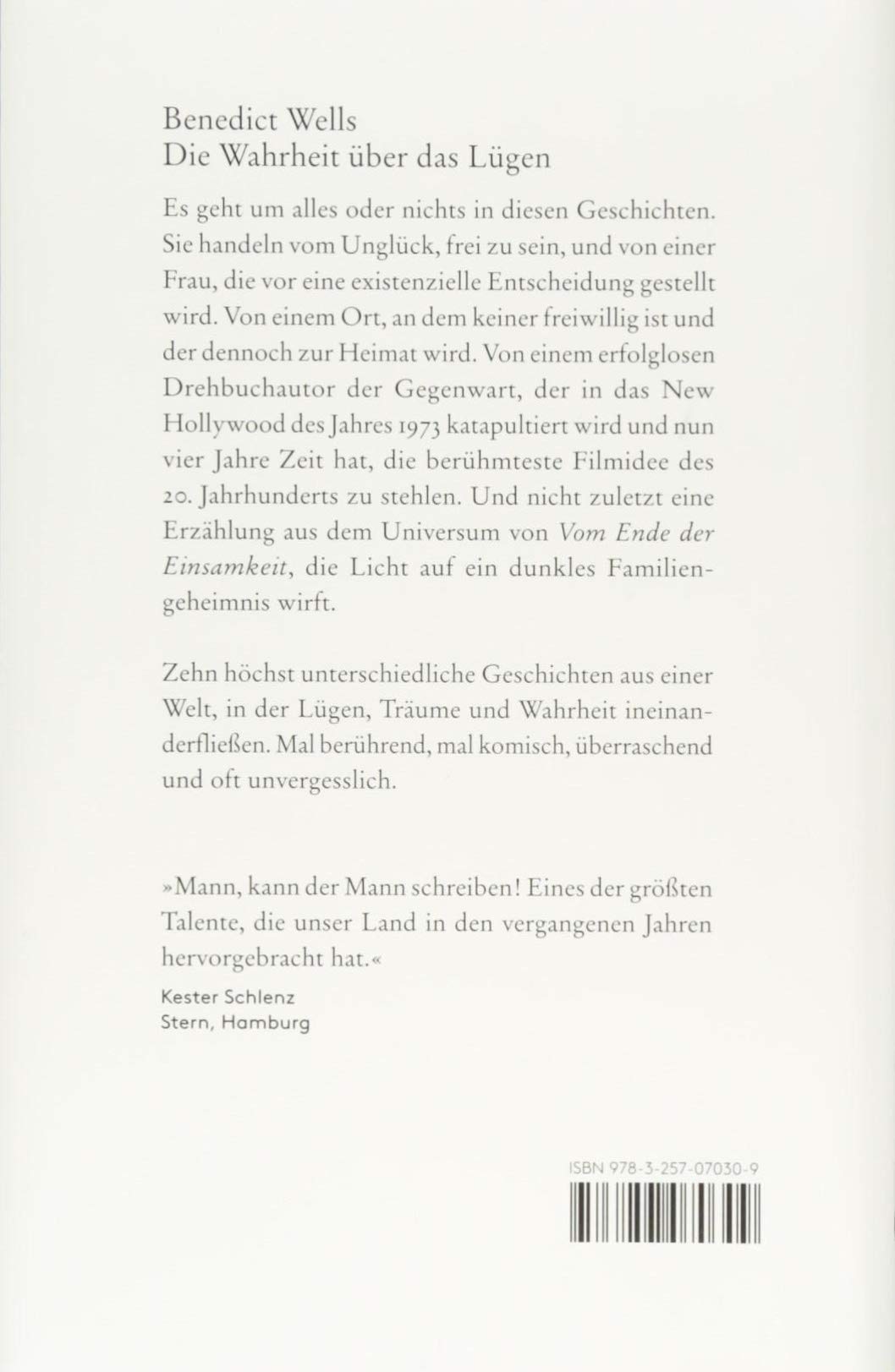 Die Wahrheit Uber Das Lugen Zehn Geschichten Aus Zehn Jahren Wells Benedict Amazon Nl