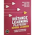 The Distance Learning Playbook for School Leaders: Leading for Engagement and Impact in Any Setting