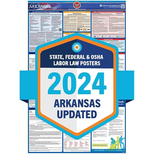Amazon.com : 2024 Latest Arkansas Labor Law Poster - State, Federal, OSHA  Compliant - Workplace Required Posting for Employees - English Employment  Poster- UV Laminated Waterproof - 25.5" x 40”- English : Prints : Office  Products