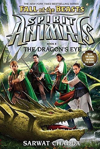 Fall of the Beasts 8: The Dragon's Eye: Volume 8 (Spirit Animals)
