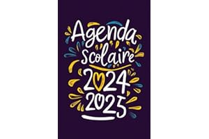 Agenda Scolaire 2024-2025 Français: 1 Jour Par Page - Format A5 | Organisateur et Planificateur Journalier Pour Étudiants Col