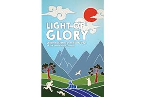Light of Glory: Children's Stories on the Early Days of the Unification Church