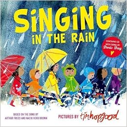 Amazon Singing In The Rain Hopgood Tim Teen Young Adult