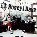 �ޤʤ���/Honey L Days