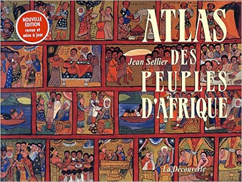 Amazon Fr Atlas Des Peuples D Afrique Sellier Jean Livres