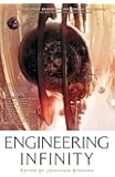 Engineering Infinity