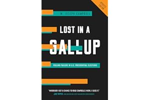 Lost in a Gallup: Polling Failure in U.S. Presidential Elections