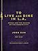 To Live and Dine in L.A.: Menus And The Making of the Modern City / from the Collection of the Los A by 
