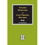 English Duplicates of LOST Virginia Records.