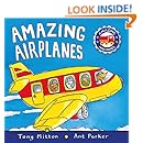 Amazing Airplanes (Amazing Machines)
