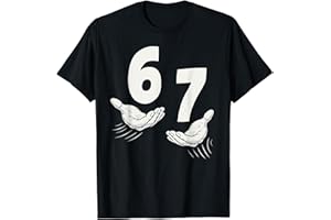 67 MEME SHIRT FOR KIDS MEN WOMEN TEACHER 6 7 Six Seven 67 6 7 Kids 67 Teen Boys 6-7 Meme Hands Funny T-Shirt