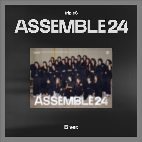 TRIPLES, YOOYEON, MAYU, XINYU, NAKYOUNG - tripleS ASSEMBLE24 1st