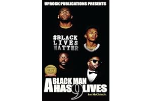 A Black Man Has 9 Lives