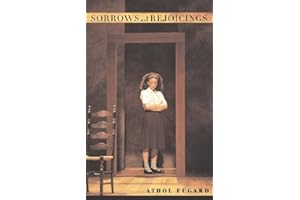 Sorrows and Rejoicings