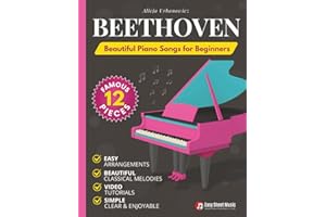 Beethoven - Beautiful Piano Songs for Beginners - Fur Elise, Ode To Joy, Symphony No. 5, Pathetique Sonata, Moonlight Sonata: