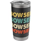 Bowser Name Stainless Steel Insulated Tumbler