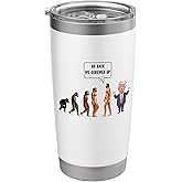 Go Back We Screwed Up Evolution Anti Trump Stainless Steel Insulated Tumbler