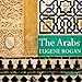 The Arabs: A History by 