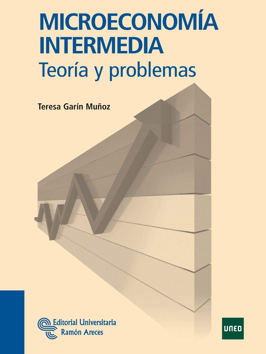 Portada de Microeconomía Intermedia: Teoría y problemas (Manuales)
