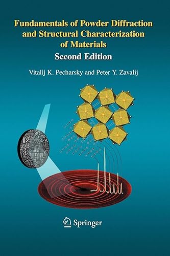 Download Fundamentals of Powder Diffraction and Structural Characterization of Materials, Second Edition PDF